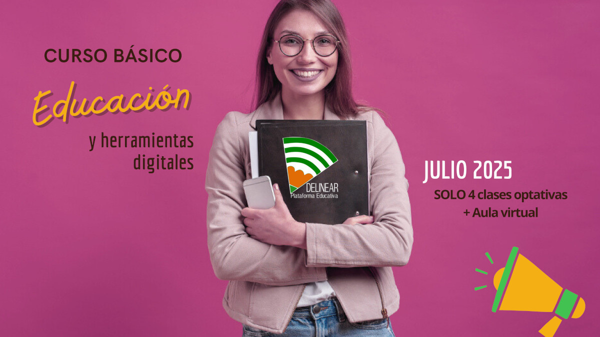 Educación y herramientas digitales / Julio 2025